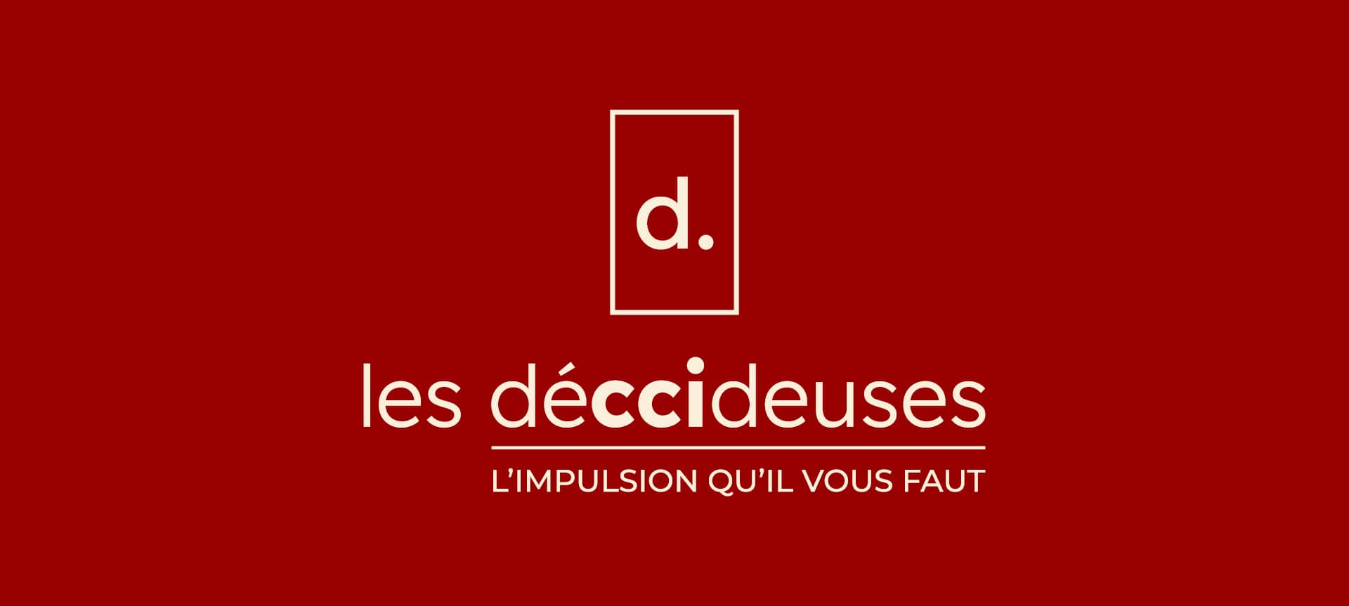 Les déCCIdeuses : L'incubateur ambitieux des femmes entrepreneures