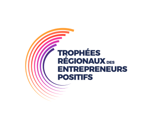 Trophées Régionaux des Entrepreneurs Positifs