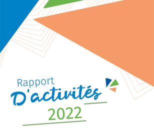 Le rapport d'activités 2022 est disponible