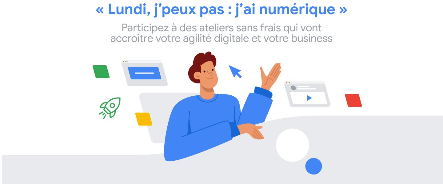 Ateliers Numériques - webinars Google