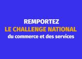 Challenge National du Commerce et des Services 2023