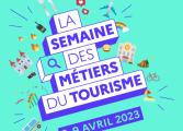 Première édition de la Semaine des métiers du tourisme