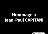 Hommage à Jean-Paul CAPITANI de Stéphane PAGLIA, Président de la CCI du Pays d'Arles