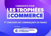 Les Trophées du Commerce : 1er concours des commerçants de France